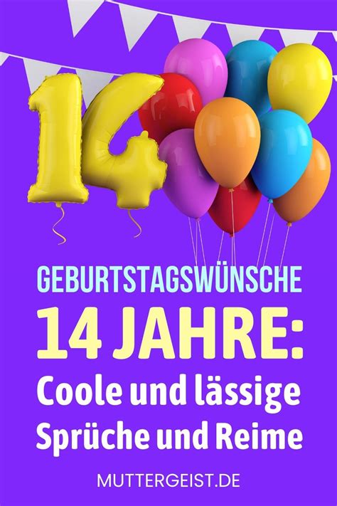 sprüche 14 geburtstag|More.